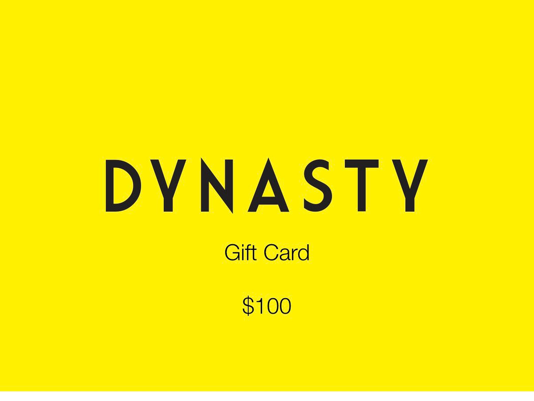 DYNASTY GIFT CARD $100!